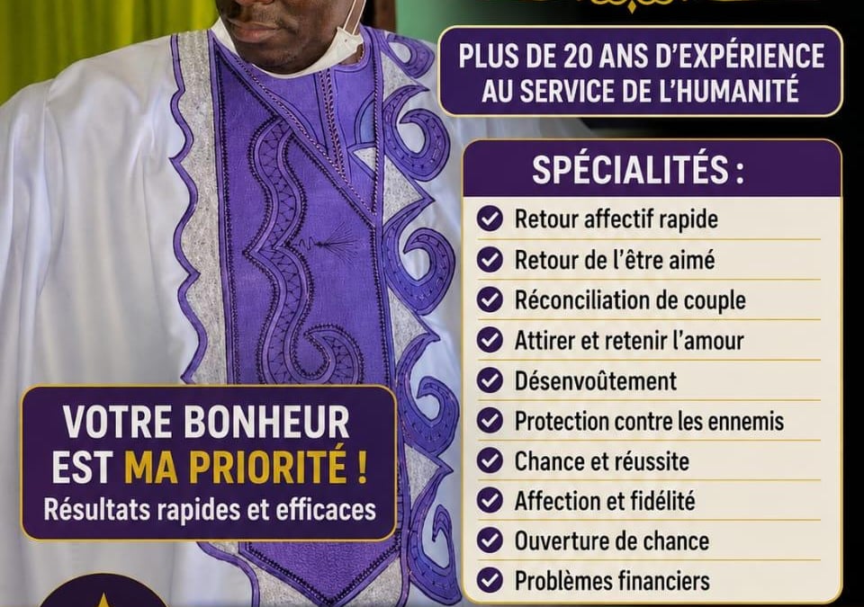 MARABOUT VOYANT MEDIUM VOGNON BOSSA spécialiste du retour affectif, Faites revenir l'être aimé en 3 à 7jours